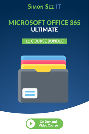 Ultimate Microsoft Office 365: 11 Course Bundle