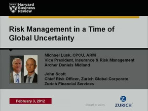 Risk Management in a Time of Global Uncertainty