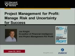 Project Management for Profit: Manage Risk and Uncertainty for Success