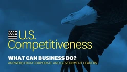 What Can Business Do to Bolster U.S. Competitiveness?