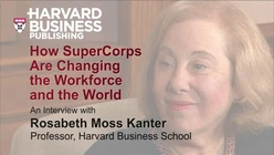 How SuperCorps Are Changing the Workforce and the World
