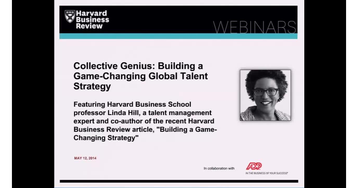 Collective Genius: Building a Game-Changing Global Talent Strategy [Video]