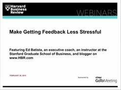 Make Getting Feedback Less Stressful