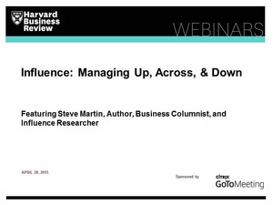 Influence: Managing Up, Across, & Down