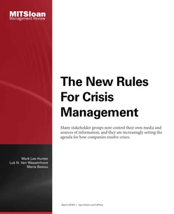 The New Rules for Crisis Management