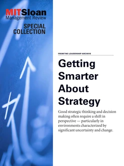 Getting Smarter About Strategy