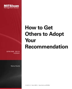 How to Get Others to Adopt Your Recommendation