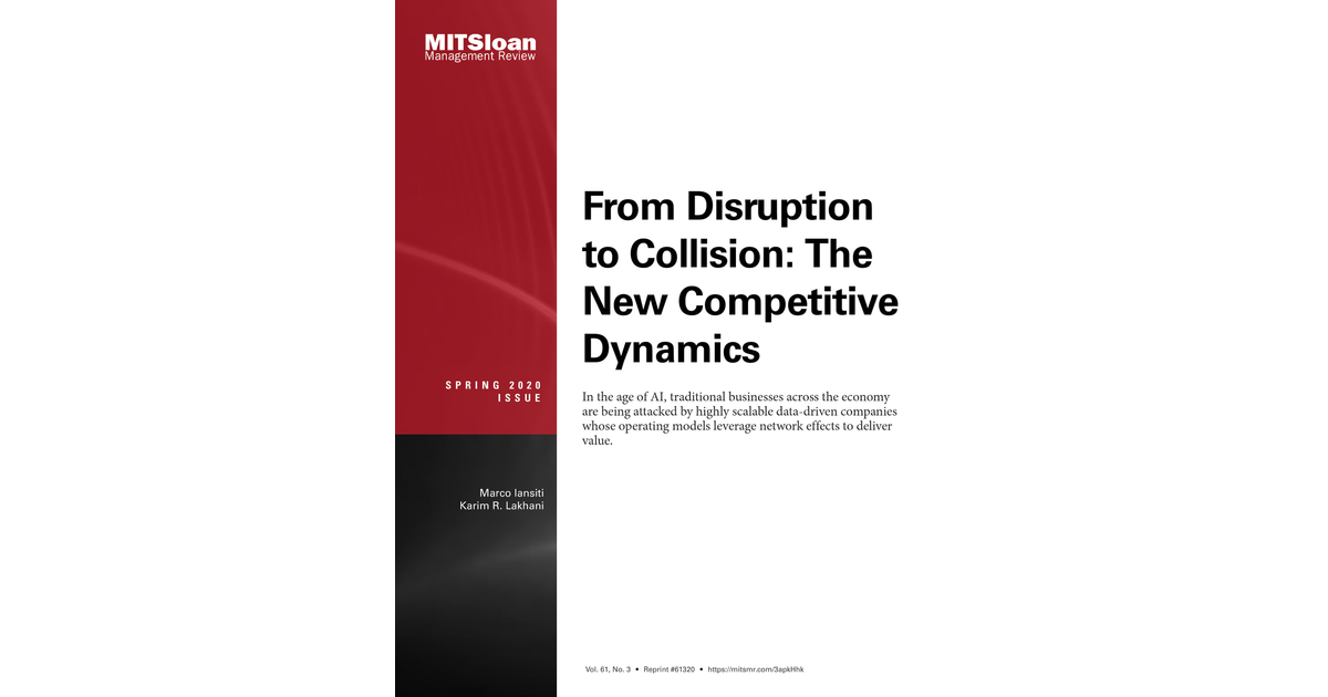 From Disruption to Collision: The New Competitive Dynamics [Article]