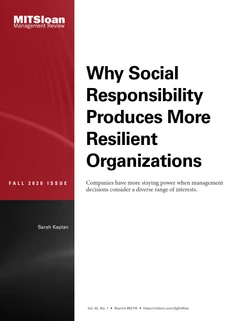 Why Social Responsibility Produces More Resilient Organizations