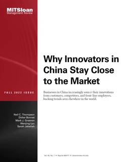 Why Innovators in China Stay Close to the Market