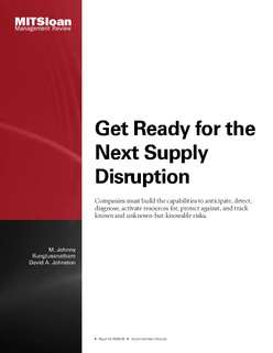 Get Ready for the Next Supply Disruption
