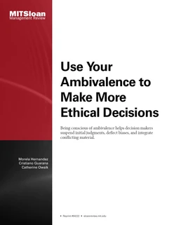 Use Your Ambivalence to Make More Ethical Decisions