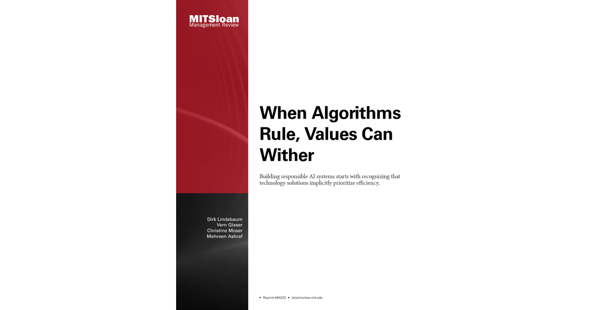 When Algorithms Rule, Values Can Wither [Article]