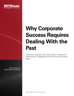 Why Corporate Success Requires Dealing With the Past