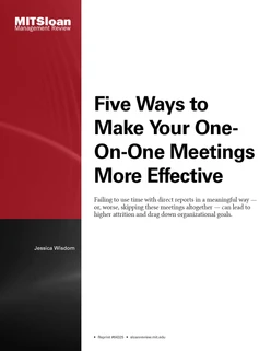 Five Ways to Make Your One-On-One Meetings More Effective