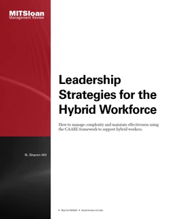 Leadership Strategies for the Hybrid Workforce