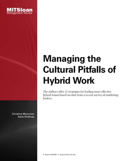 Managing the Cultural Pitfalls of Hybrid Work