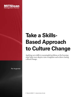 Take a Skills-Based Approach to Culture Change