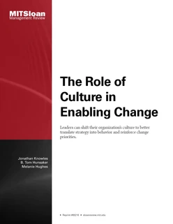 The Role of Culture in Enabling Change