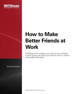 How to Make Better Friends at Work
