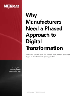 Why Manufacturers Need a Phased Approach to Digital Transformation