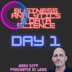 Business Analytics and Data Science on Day 1