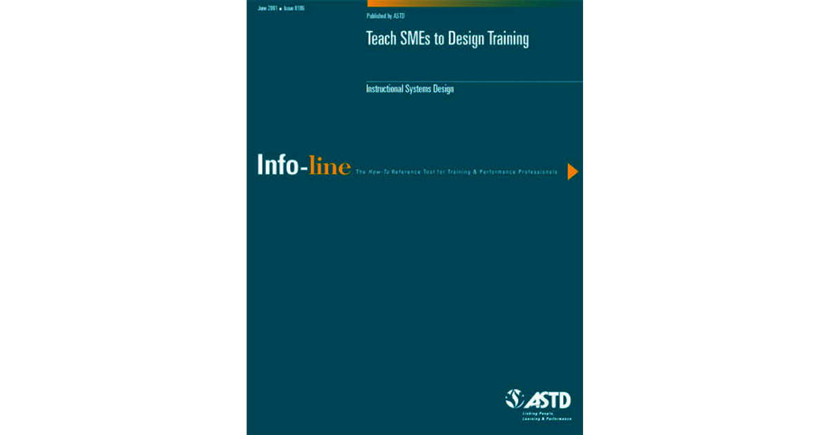 Using the ADDIE Model - Teach SMEs to Design Training—Instructional ...