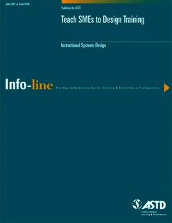 Teach SMEs to Design Training—Instructional Systems Design