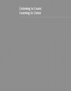 Listening to Learn; Learning to Listen