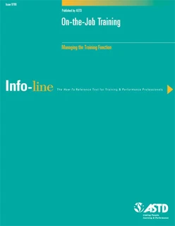 On-the-Job Training—Managing the Training Function