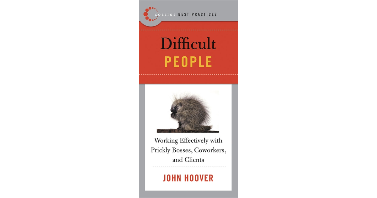 About the Publisher - Best Practices: Difficult People [Book]