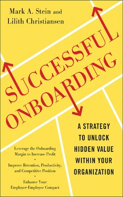 Successful Onboarding: Strategies to Unlock Hidden Value Within Your Organization