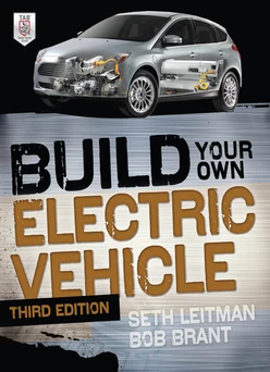 Build Your Own Electric Vehicle, Third Edition, 3rd Edition