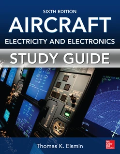 Study Guide for Aircraft Electricity and Electronics, Sixth Edition, 6th Edition