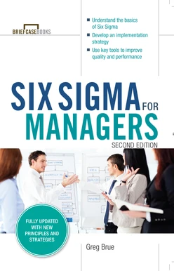 Six Sigma for Managers, Second Edition (Briefcase Books Series), 2nd Edition