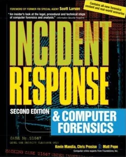 Incident Response & Computer Forensics, 2nd Ed., 2nd Edition