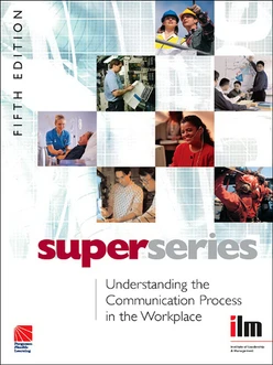 Understanding the Communication Process in the Workplace, 5th Edition