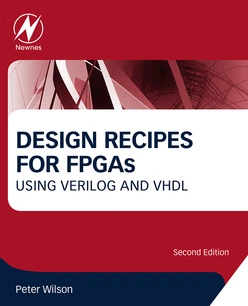 Design Recipes for FPGAs, 2nd Edition