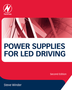 Power Supplies for LED Driving, 2nd Edition