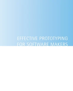 Effective Prototyping for Software Makers