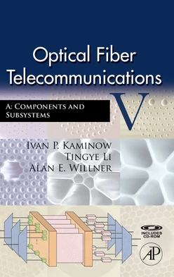 Optical Fiber Telecommunications VA, 5th Edition