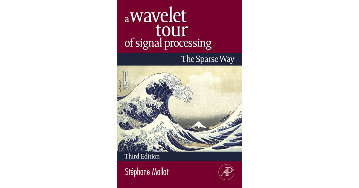 Chapter 11: Denoising - A Wavelet Tour of Signal Processing, 3rd ...