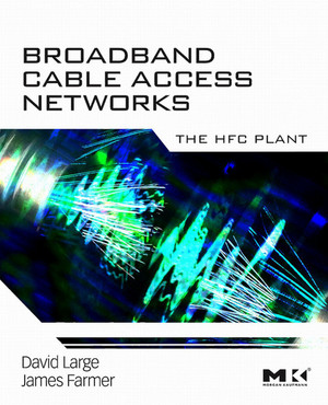 Broadband Cable Access Networks