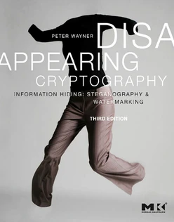 Disappearing Cryptography, 3rd Edition