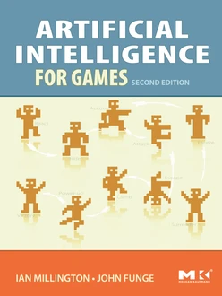 Artificial Intelligence for Games, 2nd Edition