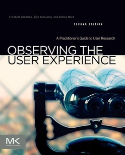 Observing the User Experience, 2nd Edition