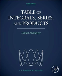 Table of Integrals, Series, and Products, 8th Edition