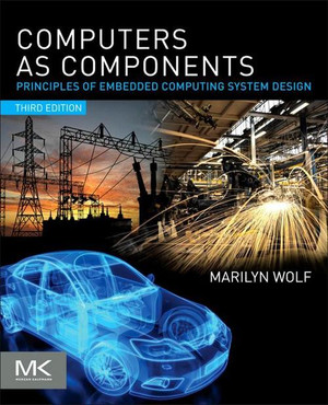 Computers as Components, 3rd Edition