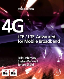 4G: LTE/LTE-Advanced for Mobile Broadband, 2nd Edition