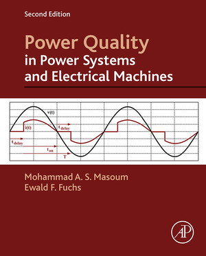 Power Quality in Power Systems and Electrical Machines, 2nd Edition
